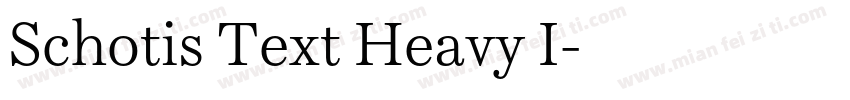 Schotis Text Heavy I字体转换